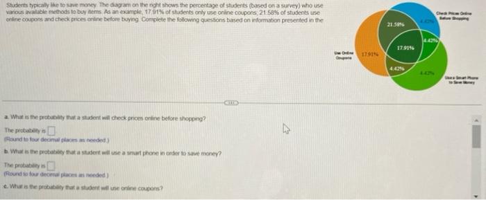 Students Typically Like To Save Money The Diagram On The Right Shows The Percentage Of Students Based On A Survey Who 1