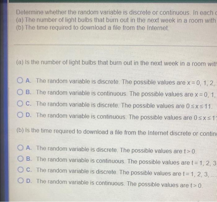 Determine Whether The Random Variable Is Discrete Or Continuous In Each Case State The Possible Values Of The Random V 2