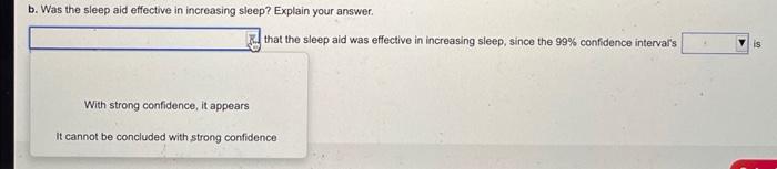 The Accompanying Data Set Gives The Additional Sleep In Hours Obtained By A Sample Of 10 Patients Using A Certain Sleep 3