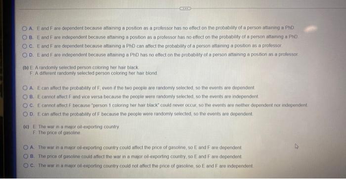 Determine Whether The Events E And F Are Independent Or Dependent Justify Your Answer A E A Person Attaining A Positi 3