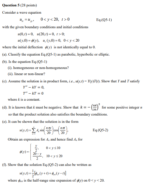 Question 5 28 Points Consider A Wave Equation 4 U 0 Y 20 1 0 Eq Q5 1 With The Given Boundary Conditions And 1