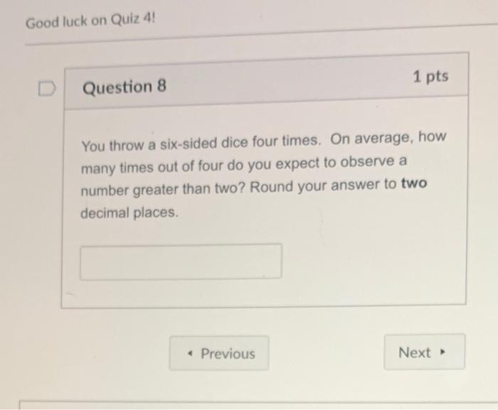 Good Luck On Quiz 4 25 D 2 Quizzes 838006 Take Questions 13939705 5 9 Fs Question 5 T Your Friend Offers To Place A B 4