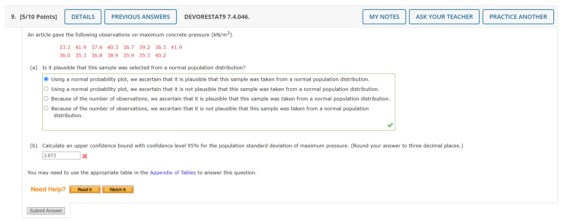 9 5 10 Points Details An Article Gave The Following Observations On Maximum Concrete Pressure Kn M 33 3 41 9 37 4 1