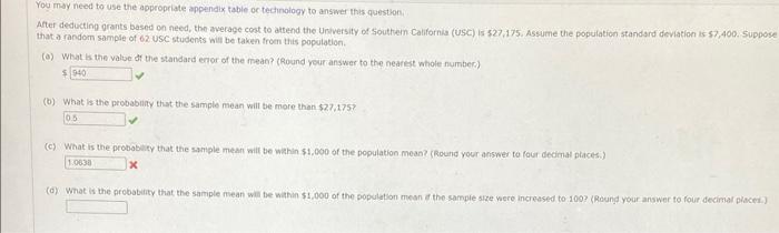 You May Need To Use The Appropriate Appendix Table Or Technology To Answer This Question After Deducting Grants Based O 1