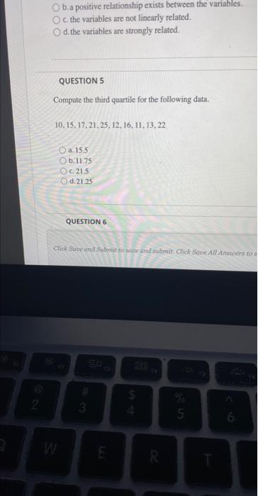 2 2 O B A Positive Relationship Exists Between The Variables Oc The Variables Are Not Linearly Related O D The Vari 1