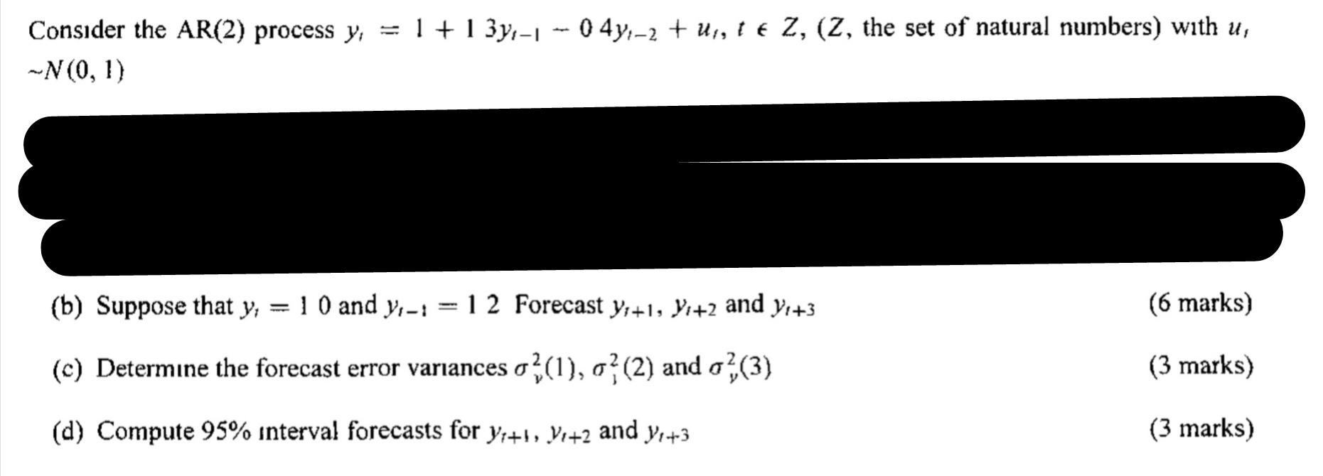 Consider The Ar 2 Process Y N 0 1 1 1 3y 043 2 U Te Z Z The Set Of Natural Numbers With U B 1