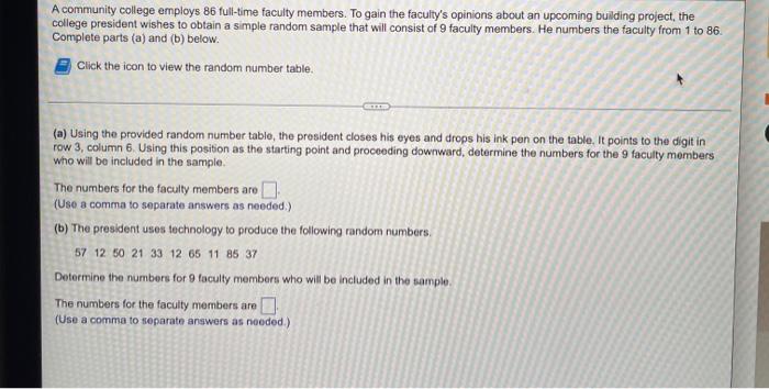 A Community College Employs 86 Ful Time Faculty Members To Gain The Faculty S Opinions About An Upcoming Building Proje 4