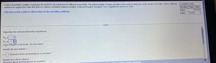 A Data Set Includes Weights Of Garbage Docarded In One Wook From 62 Dient Households The Paked Weights Of Paper And Gla 1