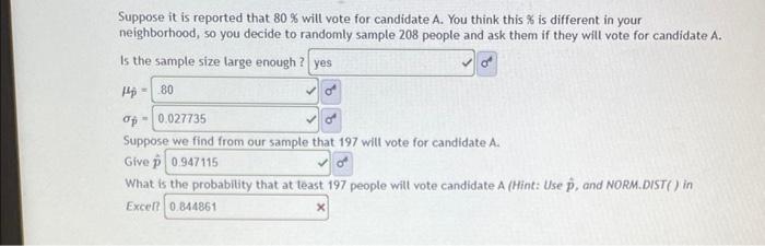 Suppose It Is Reported That 80 Will Vote For Candidate A You Think This Is Different In Your Neighborhood So You D 1