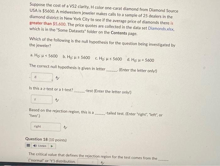Suppose The Cost Of A Vs2 Clarity H Color One Carat Diamond From Diamond Source Usa Is 5600 A Midwestern Jeweler Make 1