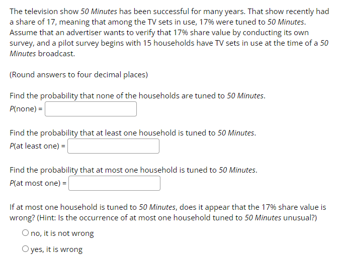 The Television Show 50 Minutes Has Been Successful For Many Years That Show Recently Had A Share Of 17 Meaning That Am 1