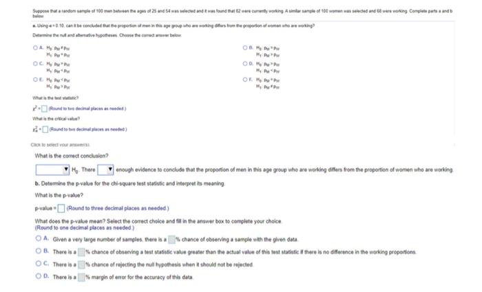 Suppose That A Random Sample Of 100 Men Between The Ages Of 25 And 54 Was Selected And It Was Found That 82 Were Current 2