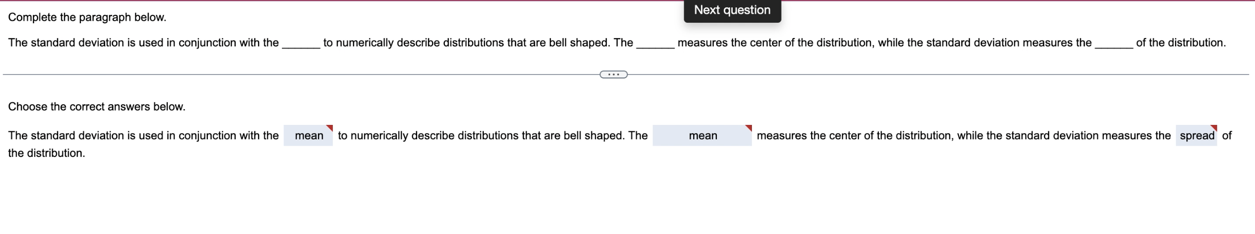 Complete The Paragraph Below The Standard Deviation Is Used In Conjunction With The Choose The Correct Answers Below T 1