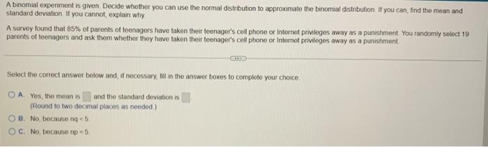 Homework Homework 3 Question 74 5 5 17 Hw Score 62 73 55 83 Of 89 Points O Points 0 Of 1 A Binomial Experiment Is 2