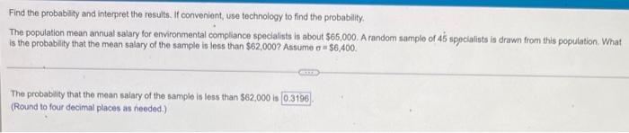 Find The Probability And Interpret The Results If Convenient Use Technology To Find The Probability The Population Me 1