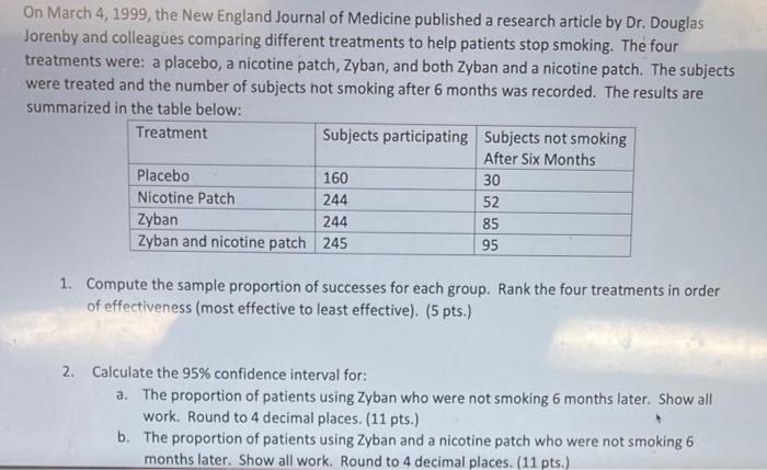 On March 4 1999 The New England Journal Of Medicine Published A Research Article By Dr Douglas Jorenby And Colleagues 1