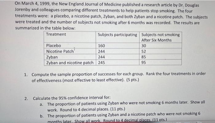On March 4 1999 The New England Journal Of Medicine Published A Research Article By Dr Douglas Jorenby And Colleagues 1