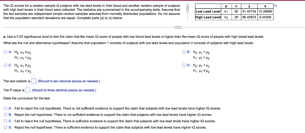 The Iq Scores For A Random Sample Of Subjects With Low Lead Levels In Their Blood And Another Random Sample Of Subjects 1