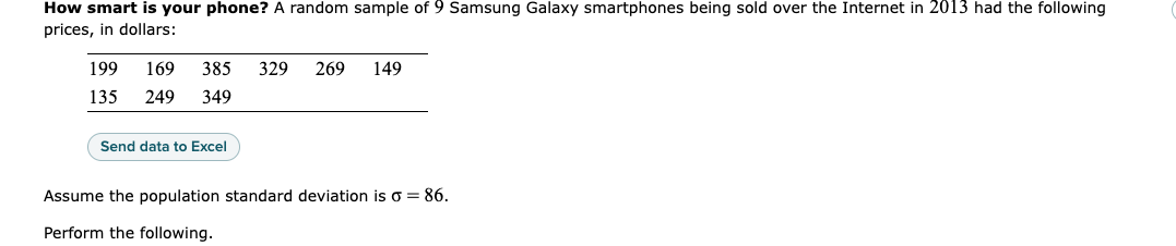 How Smart Is Your Phone A Random Sample Of 9 Samsung Galaxy Smartphones Being Sold Over The Internet In 2013 Had The Fo 1