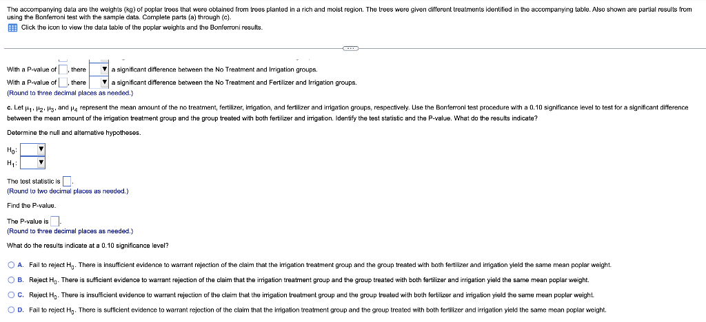 The Accompanying Data Are The Weights Kg Of Poplar Trees That Were Obtained From Trees Planted In A Rich And Moist Reg 1