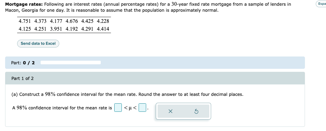 Mortgage Rates Following Are Interest Rates Annual Percentage Rates For A 30 Year Fixed Rate Mortgage From A Sample O 1