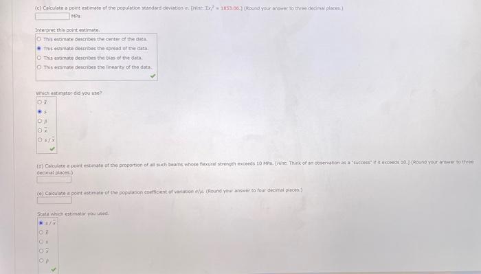 Consider The Accompanying Data On Flexural Strength Mpa For Concrete Beams Of A Certain Type 6 8 6 3 116 118 74 113 7 2