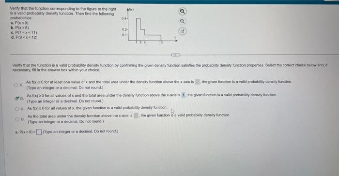 Verity That The Function Corresponding To The Figure To The Right Is A Valid Probability Density Function Then Find The 1
