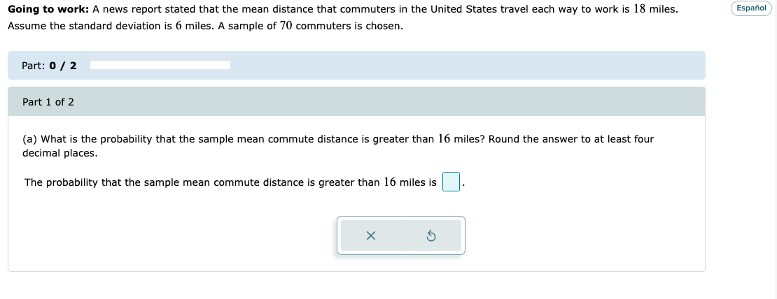 Going To Work A News Report Stated That The Mean Distance That Commuters In The United States Travel Each Way To Work I 1