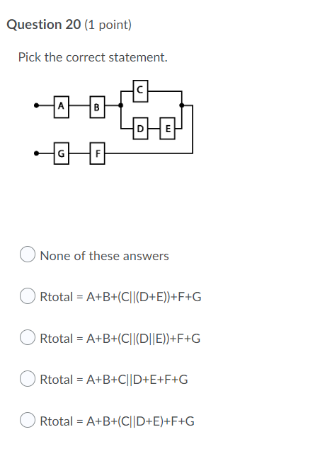 Question 20 1 Point Pick The Correct Statement Hb 40 Es F None Of These Answers Rtotal A B C D E F G Rtotal A 1