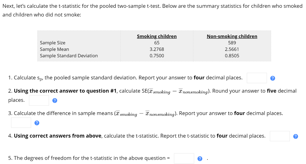 Next Let S Calculate The T Statistic For The Pooled Two Sample T Test Below Are The Summary Statistics For Children Wh 1