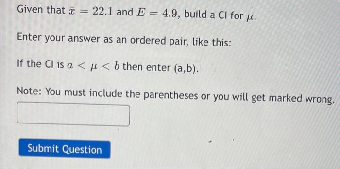 77 87 97 107 157 A To Build A 84 Ci For The Mean Of The Population Shown Above You Take A Random Sample Of 38 Values 2