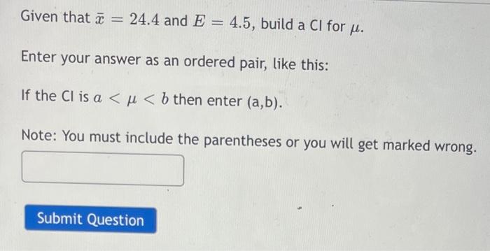 77 87 97 107 157 A To Build A 84 Ci For The Mean Of The Population Shown Above You Take A Random Sample Of 38 Values 3