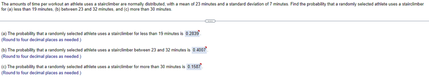 The Amounts Of Time Per Workout An Athlete Uses A Stairclimber Are Normally Distributed With A Mean Of 23 Minutes And A 1