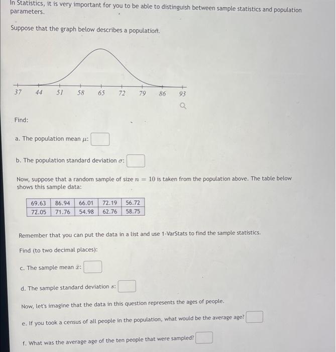 In Statistics It Is Very Important For You To Be Able To Distinguish Between Sample Statistics And Population Parameter 1