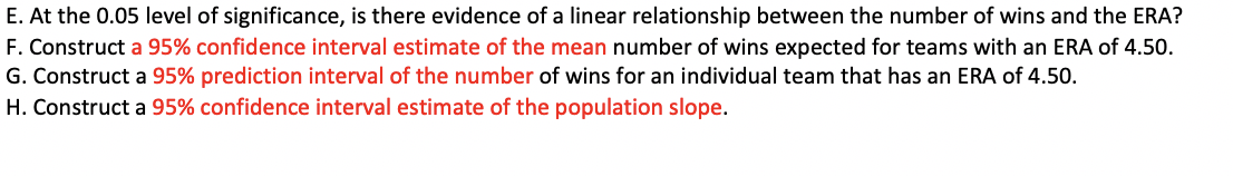 E At The 0 05 Level Of Significance Is There Evidence Of A Linear Relationship Between The Number Of Wins And The Era 1