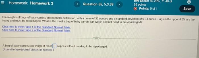 Homework Homework 3 Question 55 5 3 39 Click Here To View Page 1 Of The Standard Normal Table Click Here To View Page 1