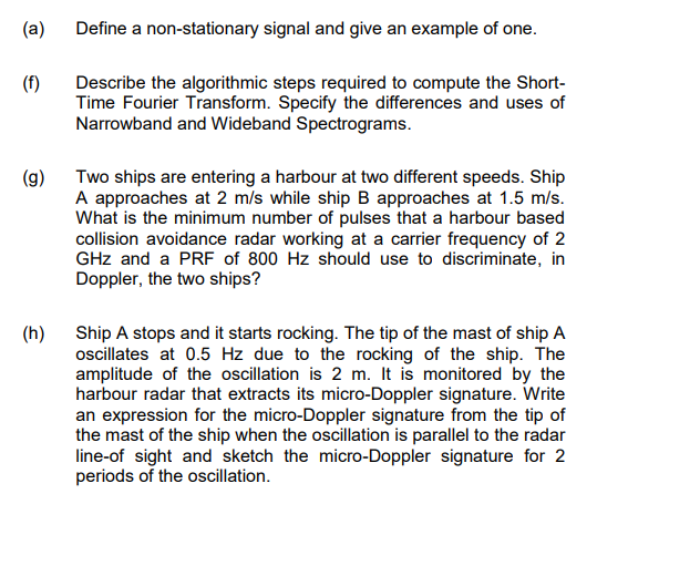 A Define A Non Stationary Signal And Give An Example Of One F Describe The Algorithmic Steps Required To Compute Th 1