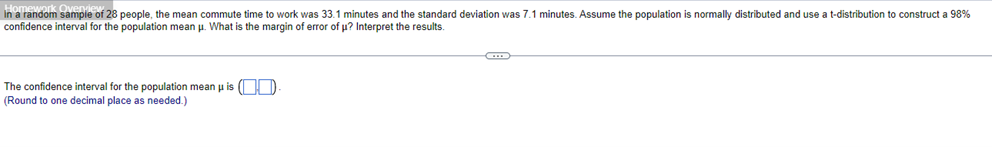 In A Random Sample Of 28 People The Mean Commute Time To Work Was 33 1 Minutes And The Standard Deviation Was 7 1 Minut 1