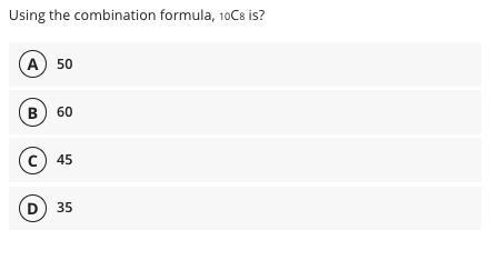 Using The Combination Formula 10c8 Is A 50 B 60 C 45 D 35 Assume The Random Variable X Has A Binomial Distribu 1
