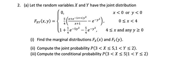 2 A Let The Random Variables X And Y Have The Joint Distribution X 0 Or Y 0 X E X 1 Y X 1 E X 0 X 4 1 1