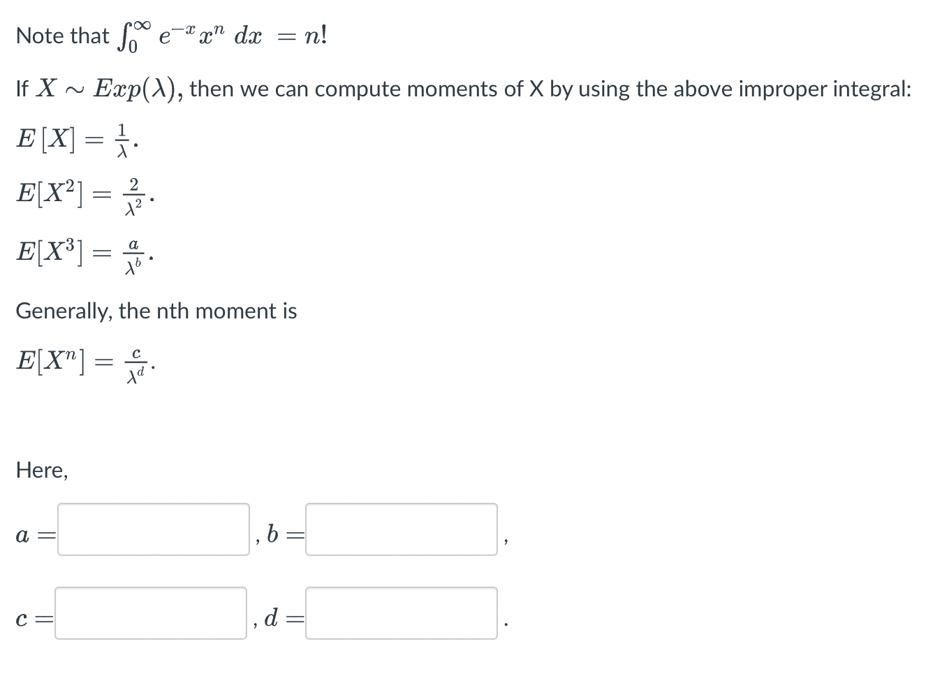 Note That F E X 2 12 1 E X Here E If X Exp X Then We Can Compute Moments Of X By Using The Above Impro 1
