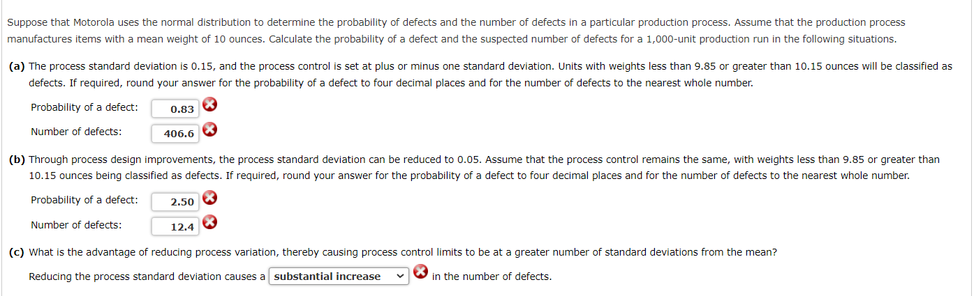 Suppose That Motorola Uses The Normal Distribution To Determine The Probability Of Defects And The Number Of Defects In 1