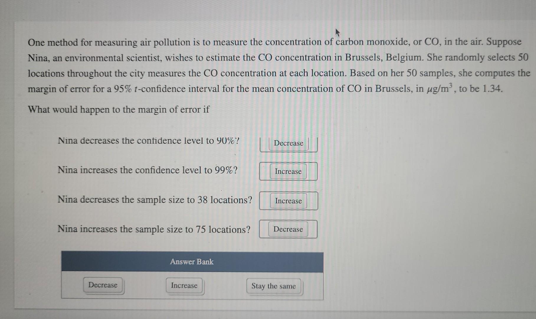 One Method For Measuring Air Pollution Is To Measure The Concentration Of Carbon Monoxide Or Co In The Air Suppose Ni 1