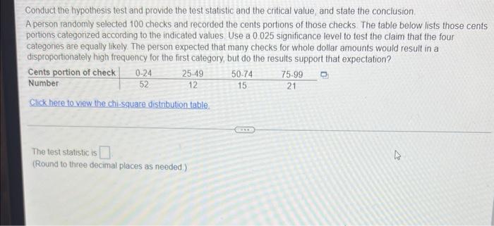 Conduct The Hypothesis Test And Provide The Test Statistic And The Critical Value And State The Conclusion A Person Ra 1