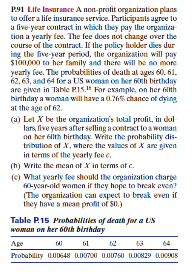 P 91 Life Insurance A Non Profit Organization Plans To Offer A Life Insurance Service Participants Agree To A Five Year 1
