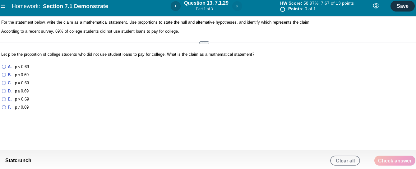 Homework Section 7 1 Demonstrate Question 13 7 1 29 Part 1 Of 3 For The Statement Below Write The Claim As A Mathemat 1