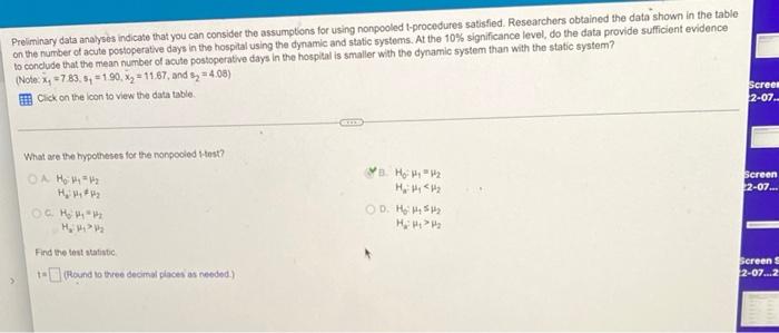 Preliminary Data Analyses Indicate That You Can Consider The Assumptions For Using Nonpooled T Procedures Satisfied Res 1