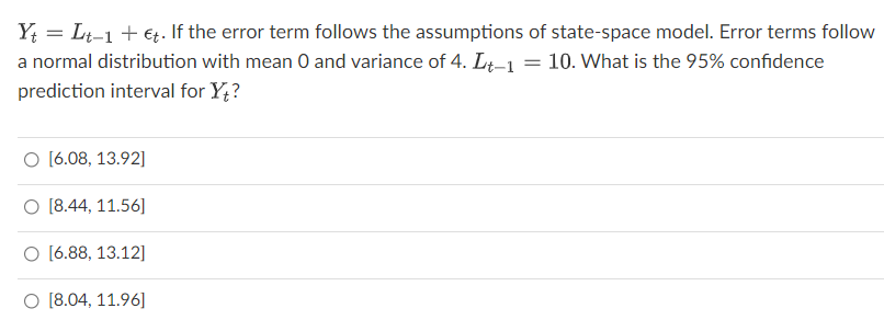 Yt Lt 1 T If The Error Term Follows The Assumptions Of State Space Model Error Terms Follow A Normal Distribution 1