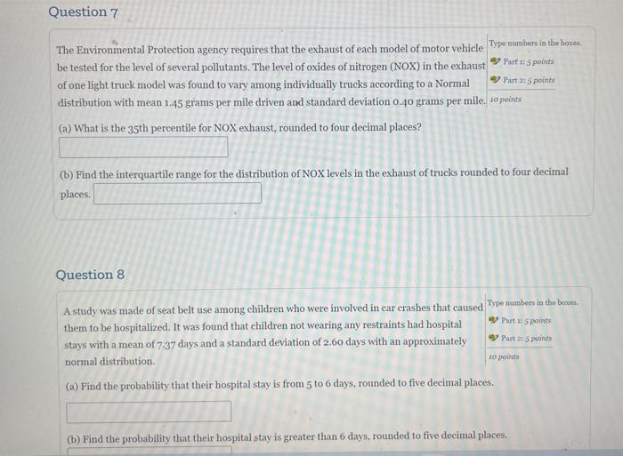Question 7 The Environmental Protection Agency Requires That The Exhaust Of Each Model Of Motor Vehicle Type Numbers In 1