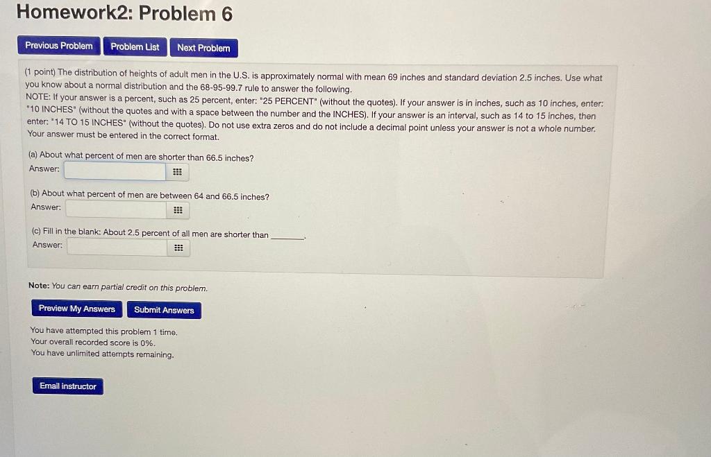 Homework2 Problem 6 Previous Problem Problem List Next Problem 1 Point The Distribution Of Heights Of Adult Men In Th 1